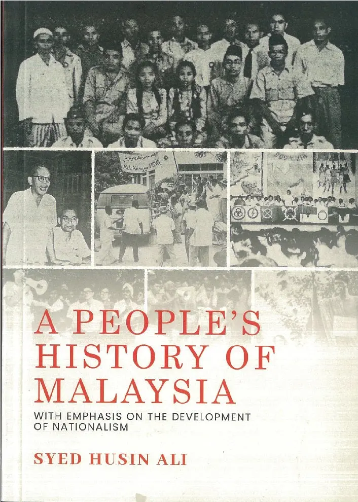 A People’S History Of Malaysia: Nationalism, Resistance, And Social Memory – Revised Edition – Syed Husin Ali (Isbn 9789672683421) 1