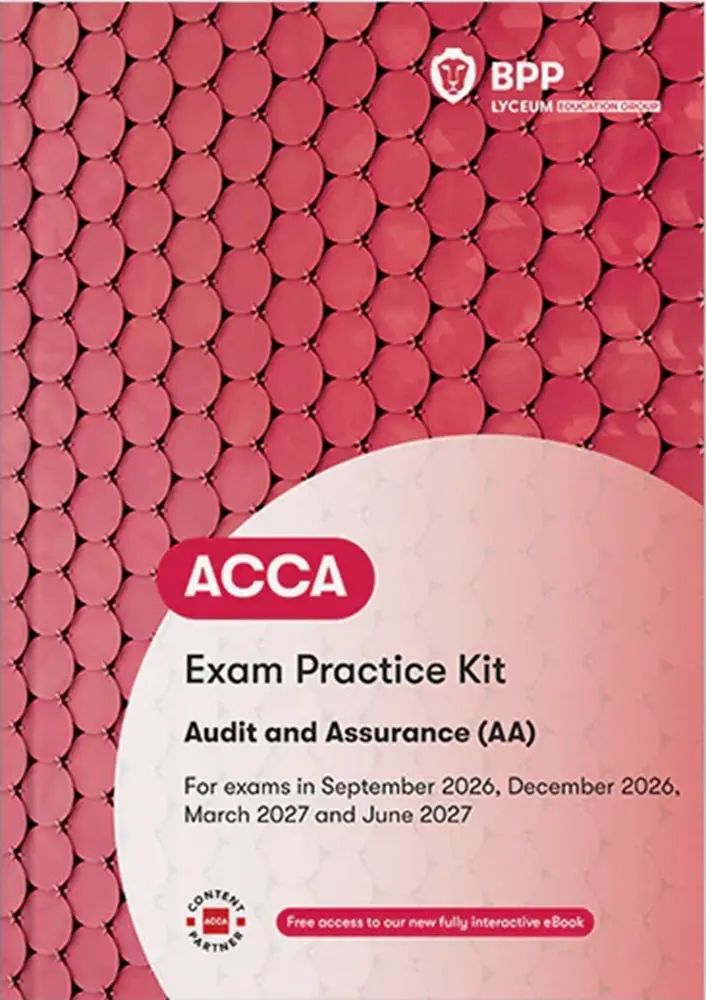 Acca Aa Exam Practice Kit – 2027 Syllabus Edition (Valid Until June 2027) – Isbn 9781035535668 1
