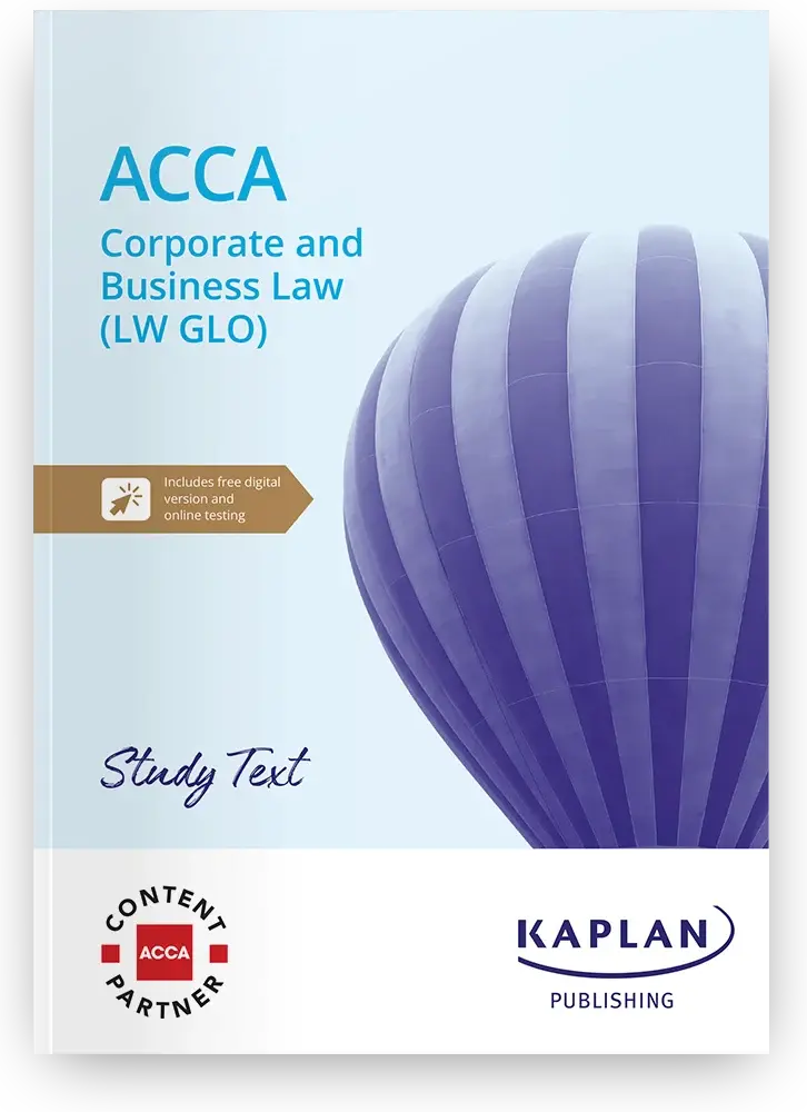 Acca Lw Glo (Corporate And Business Law Global) Study Text 2026 | Valid Through August 2026 | Isbn 9781839962790 | Kaplan 1