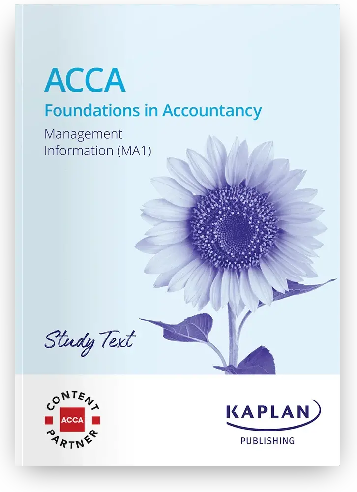 Acca Ma1 Management Information Study Text 2026 – Kaplan Foundational Text (Valid Through August 2026) 1