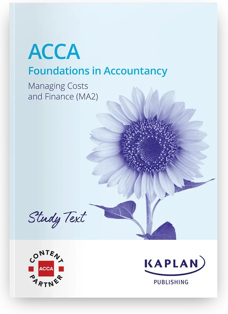 Acca Ma2 Managing Costs And Finance Study Text 2026 – Kaplan Detailed Text (Valid Through August 2026) 1