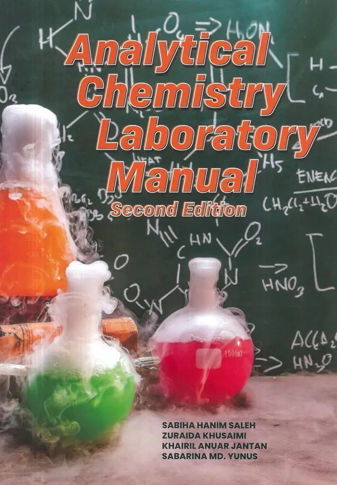 Analytical Chemistry Laboratory Manual – Second Edition For Undergraduate Science Students 1