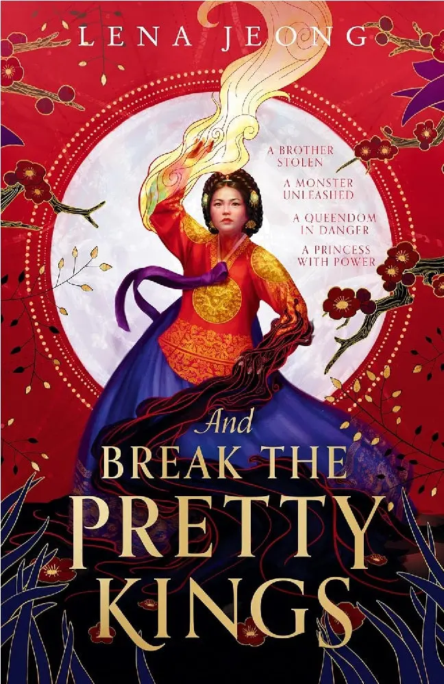 And Break The Pretty Kings By Lena Jeong – Contemporary Ya Fantasy Novel (Isbn 9780008622855) 1