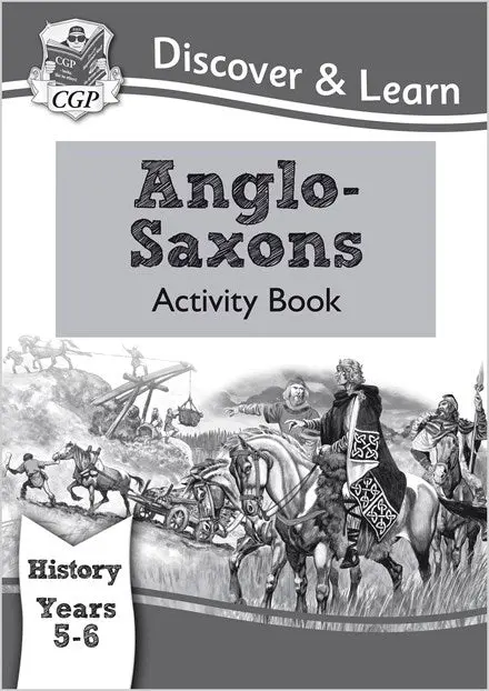Anglo-Saxons History Activity Workbook – Cgp Hands-On Learning Resource (Isbn 9781782942009) 1