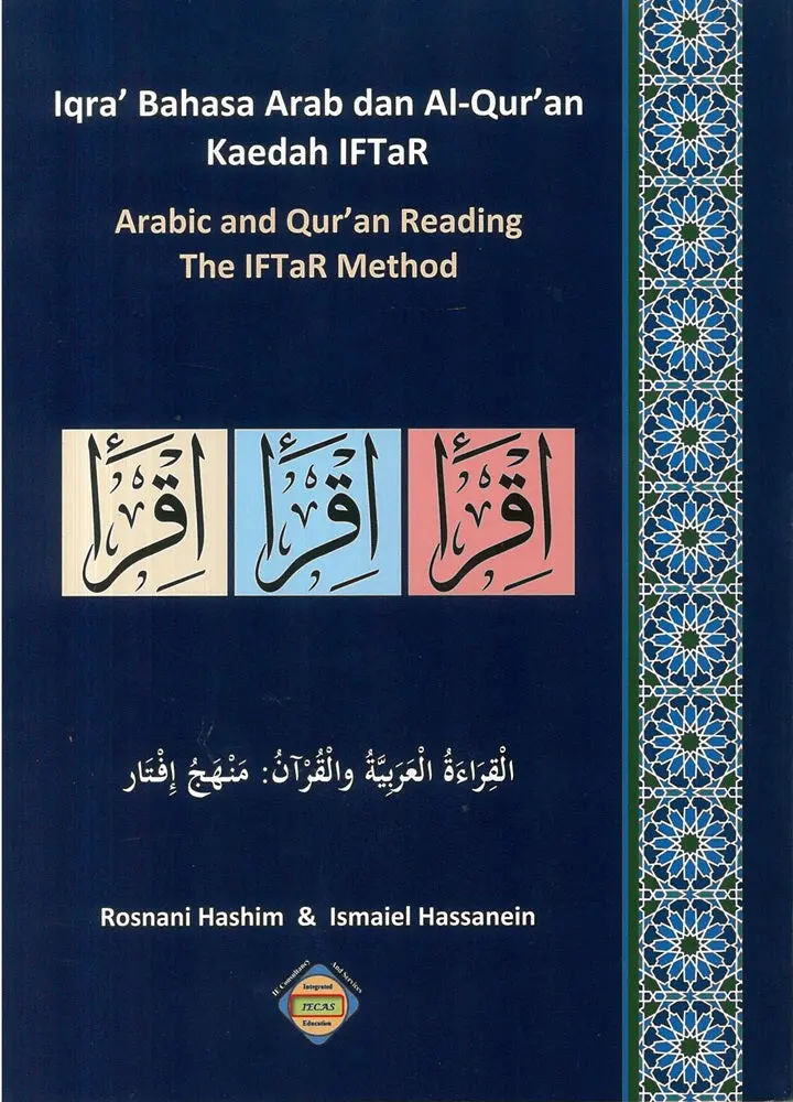 Arabic And Qur’An Reading Using The Iftar Method – Prof. Rosnani Hashim | Iecas Isbn 9789671095836 1