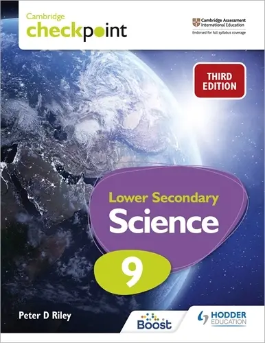 Cambridge Checkpoint Lower Secondary Science Student Book 9 (3Rd Edition) – Hodder (Isbn 9781398302181) 1