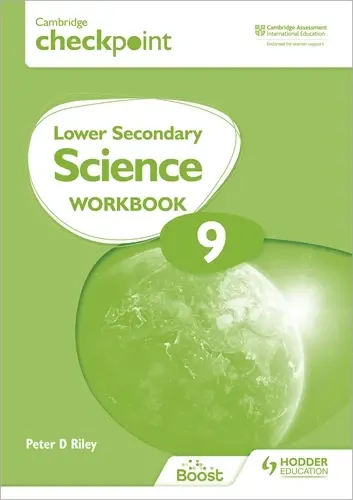 Cambridge Checkpoint Lower Secondary Science Workbook 9 (2Nd Edition) 1