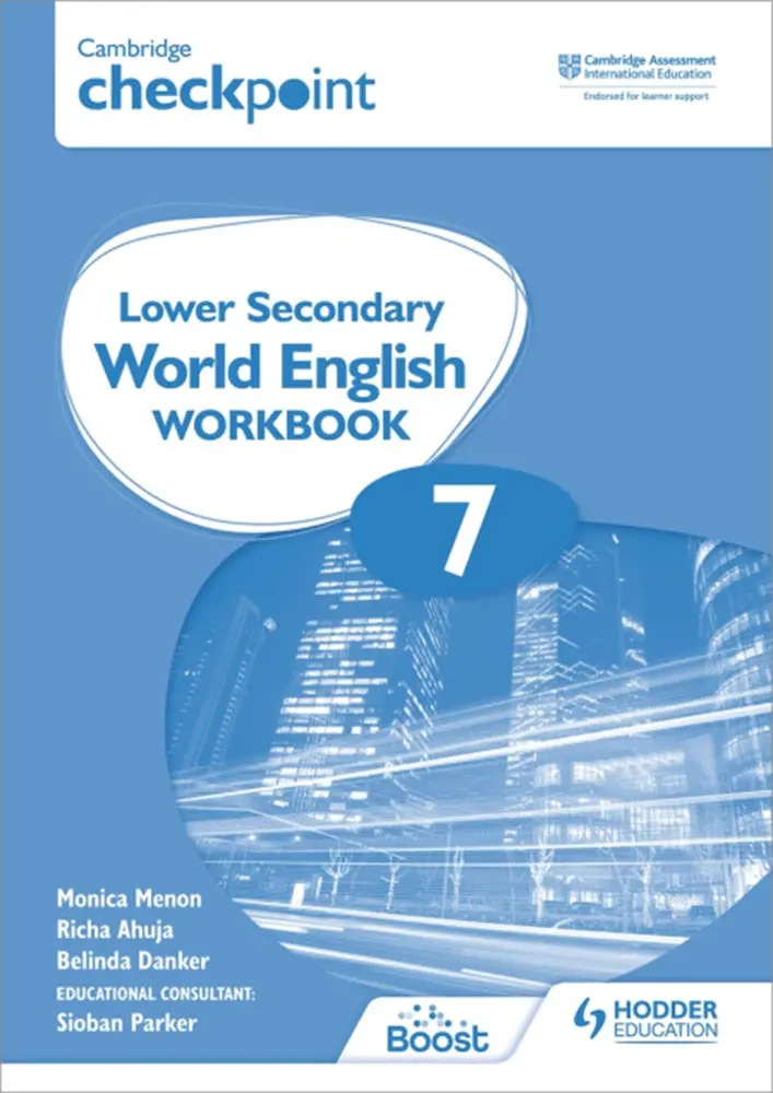 Cambridge Checkpoint Lower Secondary World English Workbook 7 By Monica Menon | Isbn 9781398311350 | Hodder Education 1