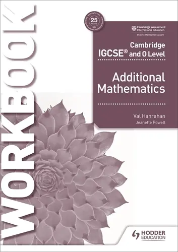 Cambridge Igcse And O Level Additional Mathematics Workbook By Val Hanrahan (Isbn 9781510421653) 1