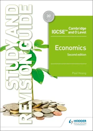 Cambridge Igcse And O Level Economics Study And Revision Guide – Second Edition By Paul Hoang (Isbn 9781510421295) 1
