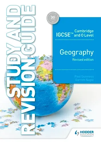Cambridge Igcse And O Level Geography Study & Revision Guide – Revised Edition By Paul Guinness (Isbn 9781510421394) 1