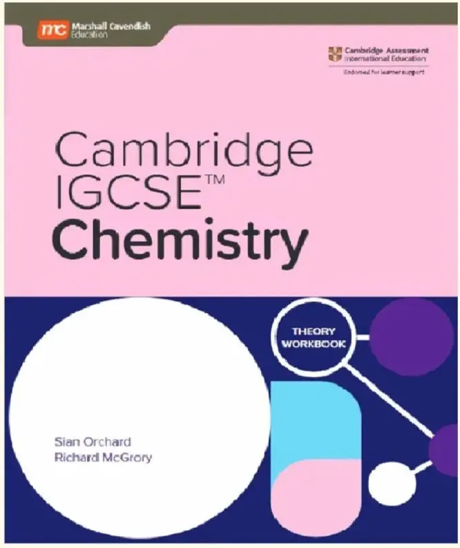 Cambridge Igcse Chemistry Theory Workbook With Digital Access By Sian Orchard (Isbn 9789815027402) 1