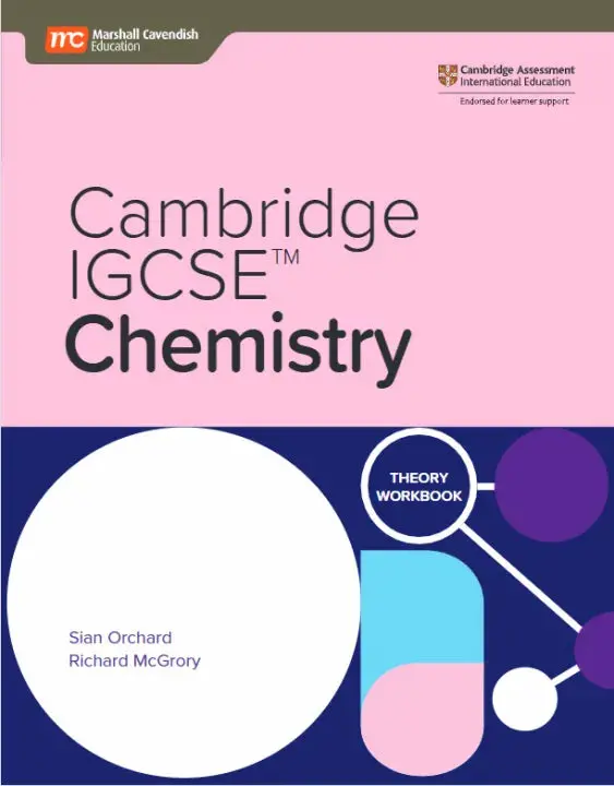 Cambridge Igcse Chemistry Theory Workbook With Digital Access – Sian Orchard (Marshall Cavendish Education) 1