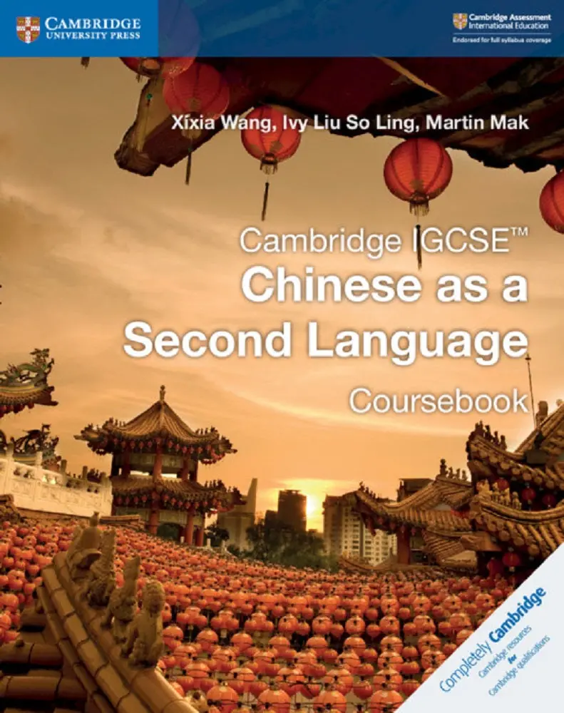 Cambridge Igcse Chinese As A Second Language Coursebook – Martin Mak – Cambridge University Press Isbn 9781108438957 1