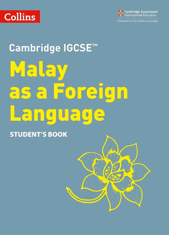 Cambridge Igcse Malay As A Foreign Language Student’S Book (2Nd Ed.) | Harpercollins Language Course 1