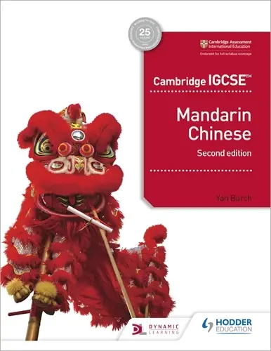 Cambridge Igcse Mandarin Chinese Student'S Book (2Nd Ed.) – Burch | 9781510484979 1
