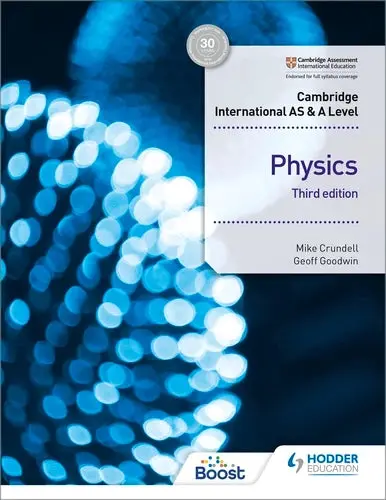 Cambridge International As & A Level Physics Student’S Book (3Rd Ed.) | Comprehensive Exam Preparation Resource | Hodder Education Isbn 9781510482807 1