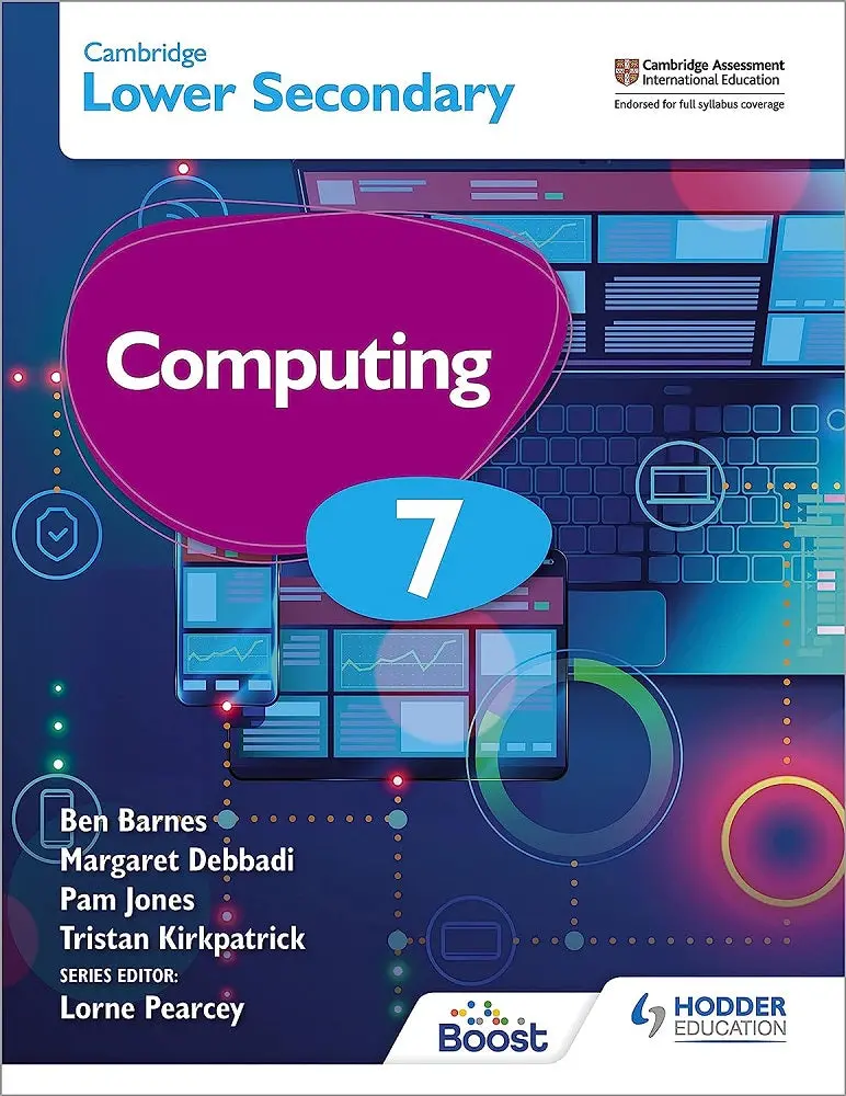 Cambridge Lower Secondary Computing Stage 7 Student Book: Digital Skills For Ages 12–13 1