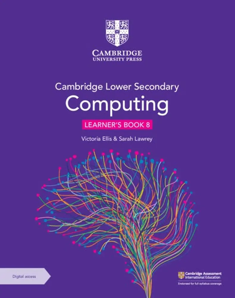 Cambridge Lower Secondary Computing: Year 8 Student Book With Digital Access 1