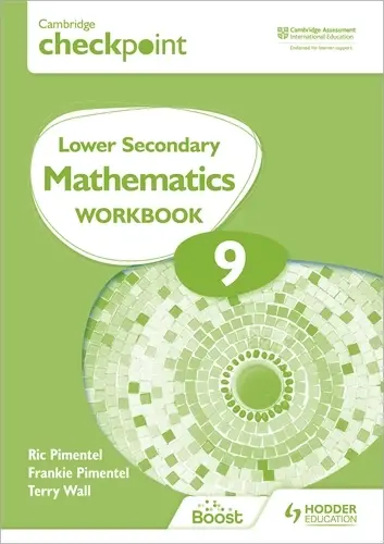 Cambridge Lower Secondary Maths Workbook 9 – Frankie | 9781398301306 1