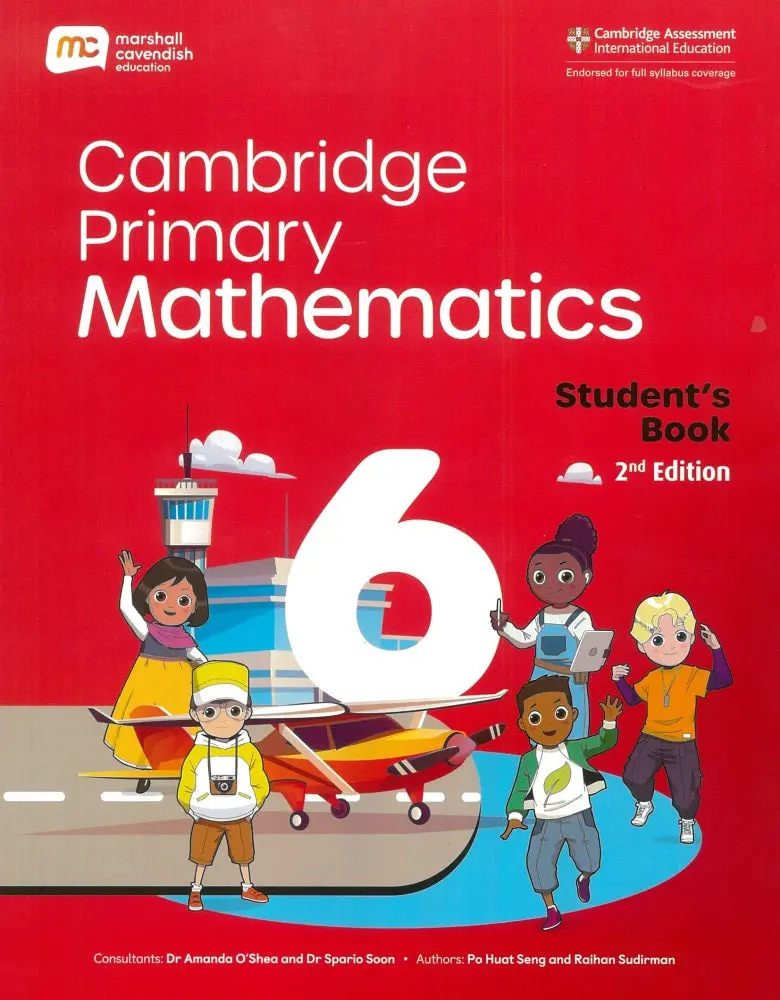 Cambridge Primary Mathematics Stage 6 Student Book – 2Nd Edition – Isbn 9789815055375 – Marshall Cavendish 1