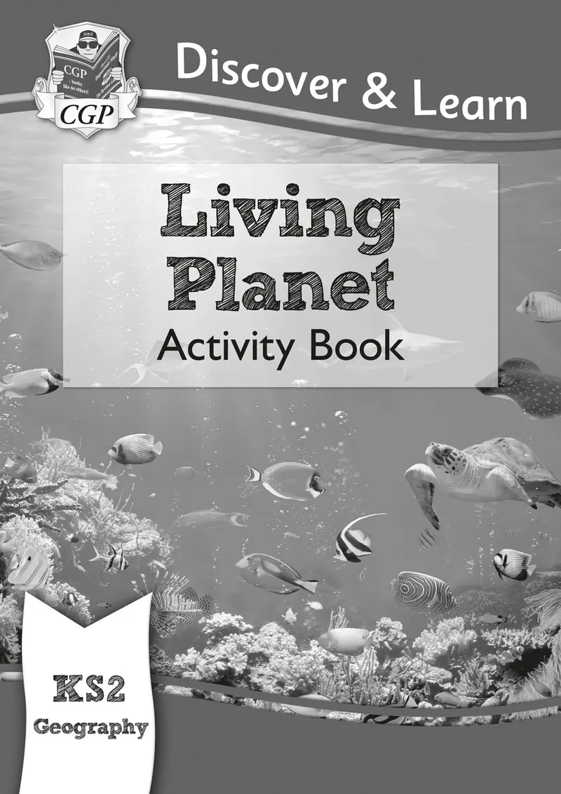 Cgp Discover & Learn: Living Planet Ks2 Activity Workbook For Hands-On Learning 1