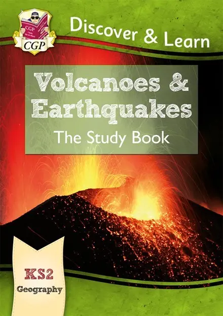 Cgp Discover & Learn: Volcanoes And Earthquakes Ks2 Study Book For Geoscience Understanding 1
