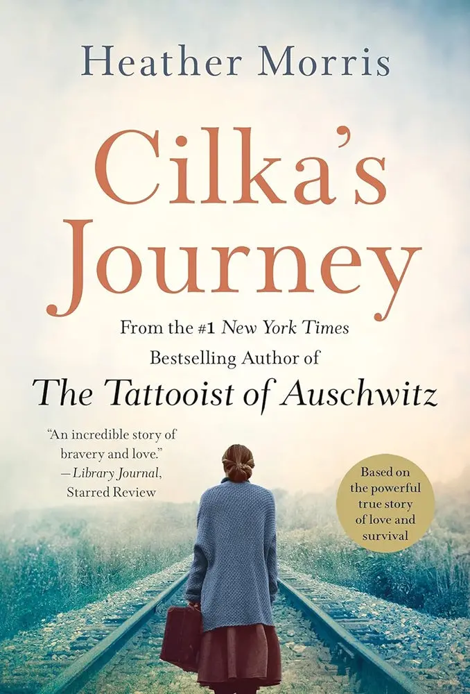Cilka’S Journey: A Powerful Companion Novel To The Tattooist Of Auschwitz 1
