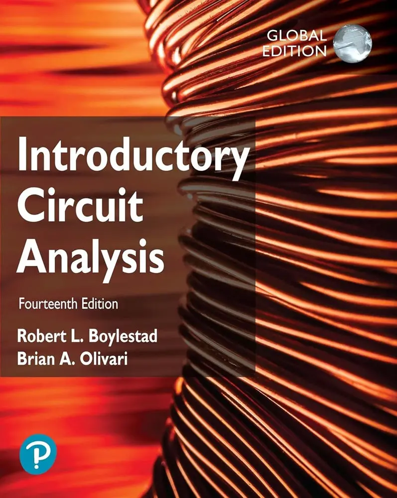 Circuit Analysis Fundamentals: A Global Edition, 14Th Edition By Robert L. Boylestad 1