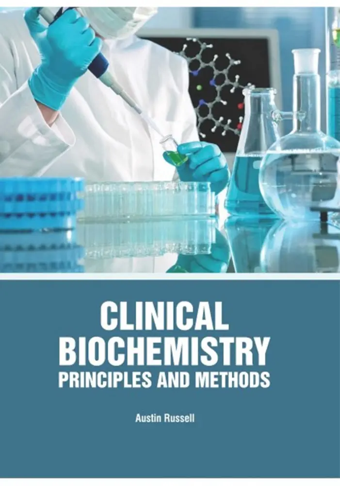 Clinical Biochemistry: Core Principles And Laboratory Methods – Austin Russell | Medplus Isbn 9781788824415 1