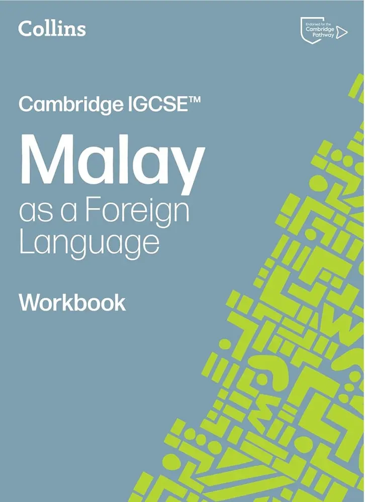 Collins Cambridge Igcse Malay As A Foreign Language Workbook (3Rd Ed.) – Isbn 9780008786748 – Collins 1