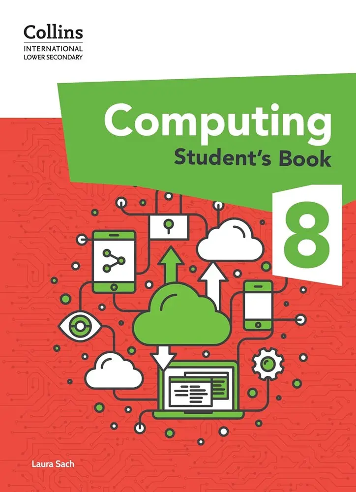 Collins Computing 8 Student’S Book – Authoritative Edition By Laura Sach (Isbn 9780008684037) – Collins 1