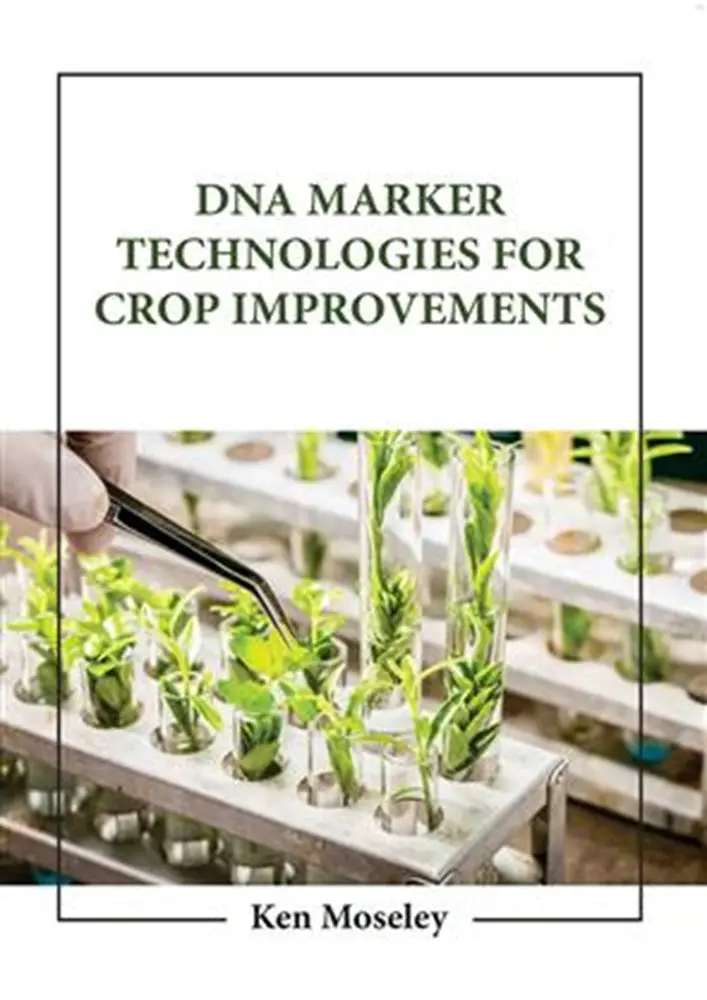 Dna Marker Applications In Crop Enhancement – Moseley K | American Academic Publisher Isbn 9781666868296 1