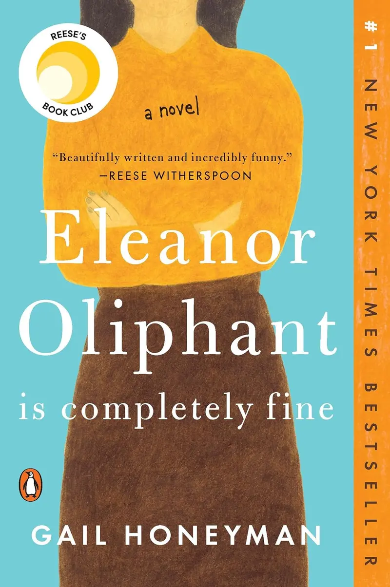 Eleanor Oliphant Is Completely Fine: A Reese’S Book Club Pick | Gail Honeyman | Penguin Books 1