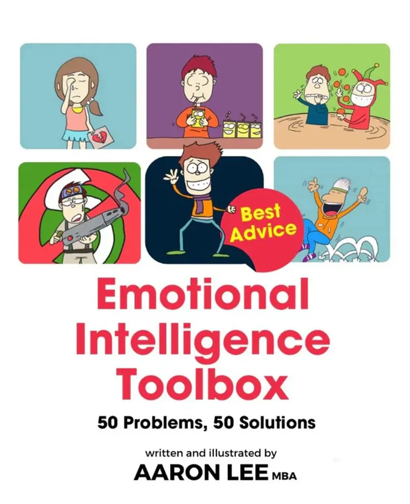 Emotional Intelligence Toolbox: 50 Real-World Challenges, 50 Actionable Solutions – Aaron 1