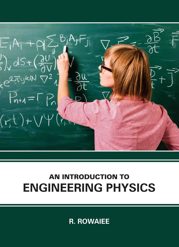 Engineering Physics: An Introductory Text – Rowaiee | Edtech Press Isbn 9781835352656 1