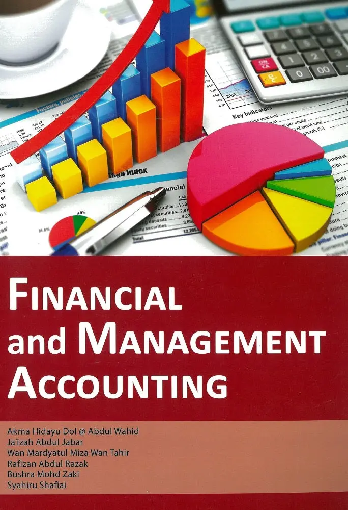 Financial And Management Accounting: Principles And Applications For Business Students By Akma Hidayu Dol | Mcgraw Hill Malaysia Isbn 9789670761190 1