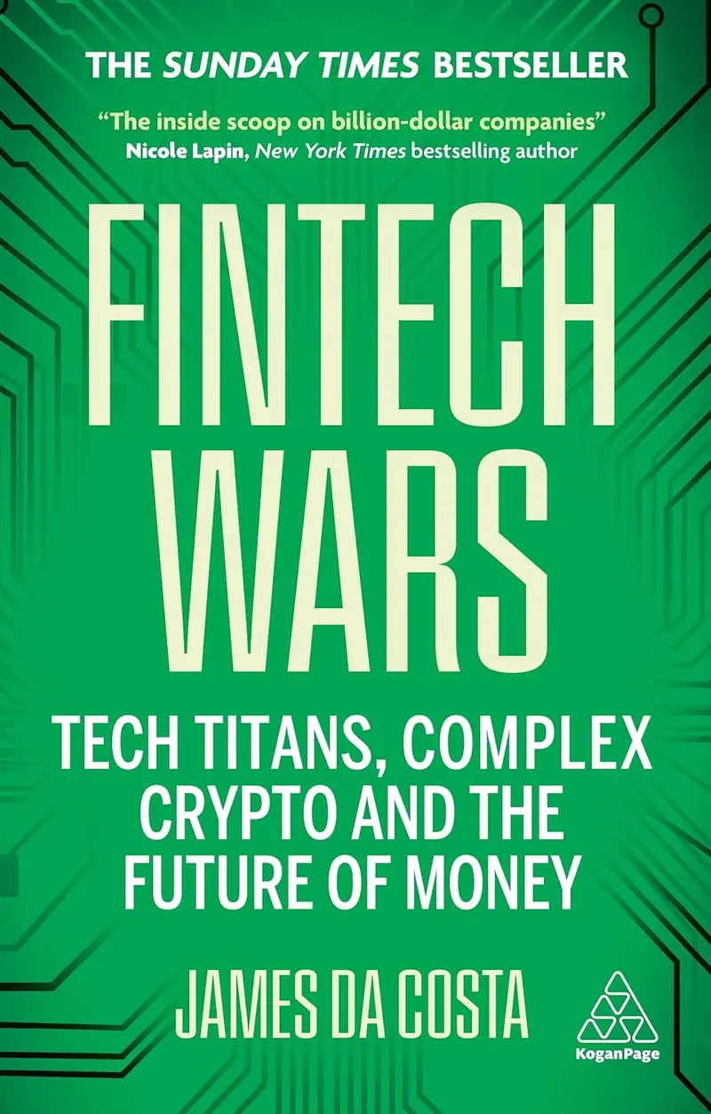 Fintech Wars: How Tech Giants, Cryptocurrency, And Regulation Are Reshaping Finance 1