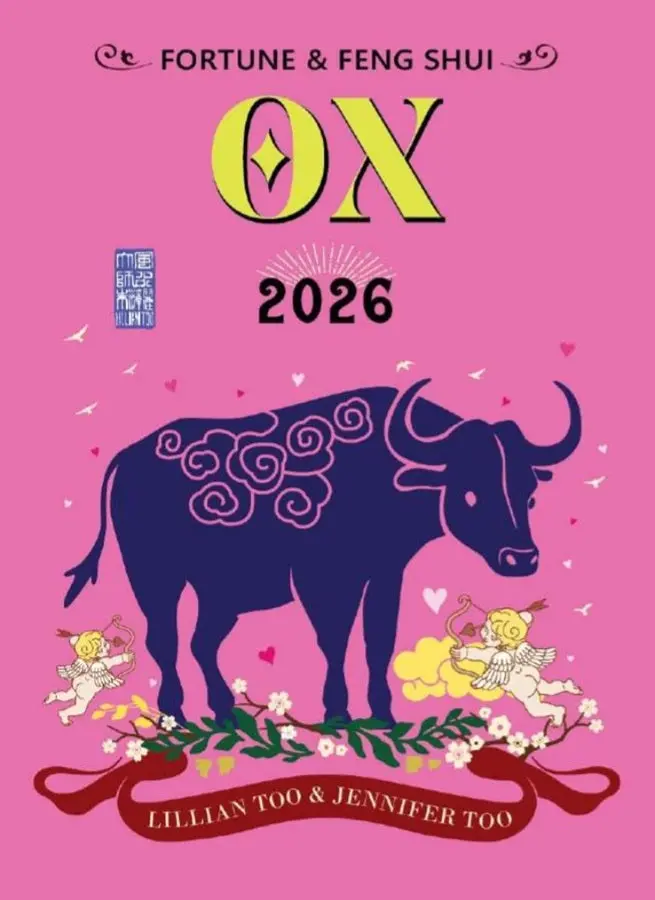 Fortune & Feng Shui 2026: Year Of The Ox Edition | Lilian Too’S Stability & Diligence Guide | Gerakbudaya Isbn 9789672726777 1