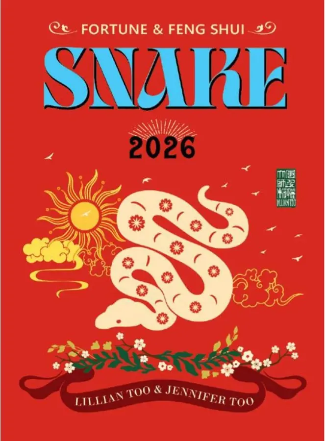 Fortune & Feng Shui 2026: Year Of The Snake Edition | Lilian Too’S Wisdom & Transformation Guide | Gerakbudaya Isbn 9789672726814 1