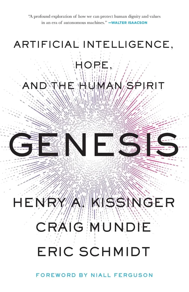 Genesis: The Origins Of The Modern World Order | Henry A. Kissinger | Little, Brown And Company 1