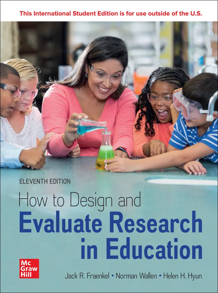 How To Design And Evaluate Research In Education, 11Th Edition (Fraenkel Et Al.) – Mcgraw Hill Education 1