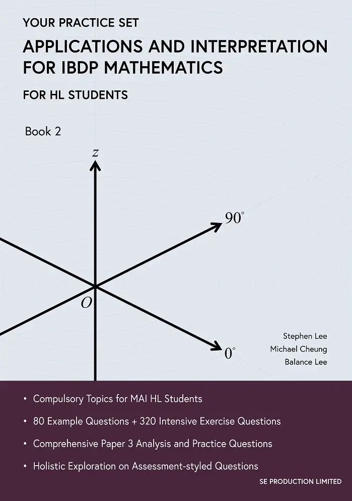 Ibdp Mathematics Practice Set: Applications & Interpretation Book 2 – Extended Problem-Solving Tasks (Isbn 9789887413462) 1