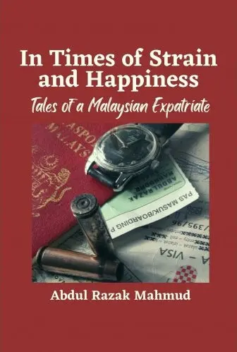 In Time Of Strain And Happiness: Reflections On Resilience – Abdul Razak Mahmud (Mindskills) 1