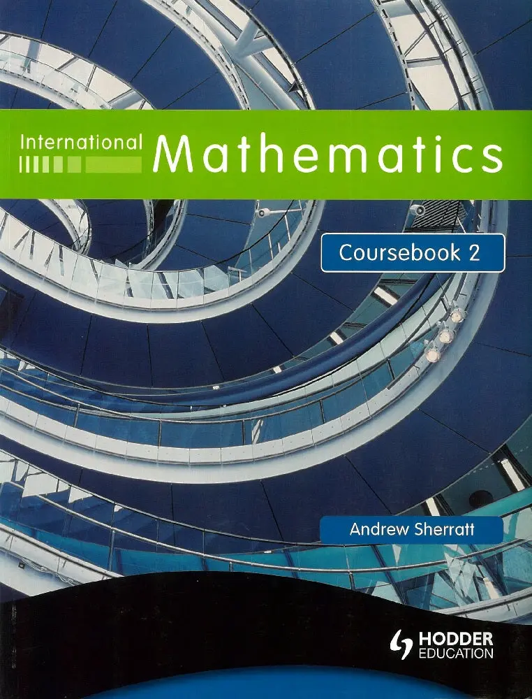International Mathematics Coursebook 2 – Sherratt | 9780340967430 1