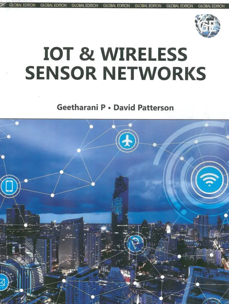 Iot And Wireless Sensor Networks For Real-World Applications – Geetharani P | Edtech Press Isbn 9781804061756 1