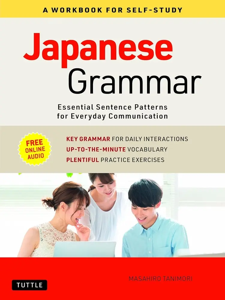 Japanese Grammar Workbook For Independent Study By Masahiro Tanimori | Tuttle Publishing 1