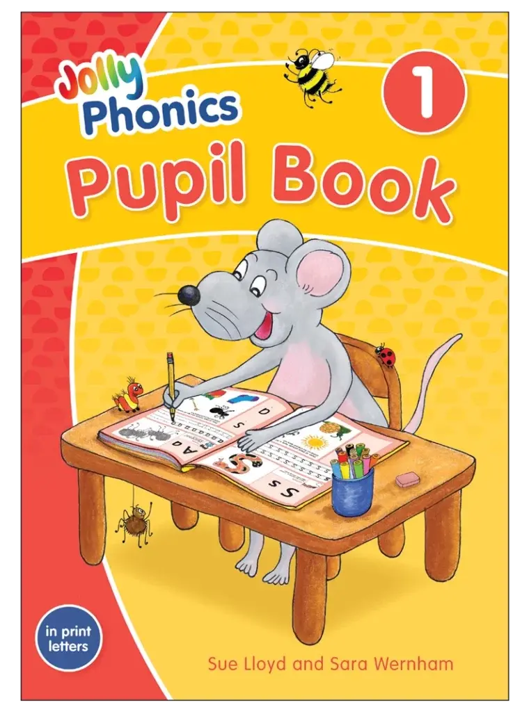Jolly Phonics Pupil Book 1: Foundational Literacy Skills For Early Readers 1