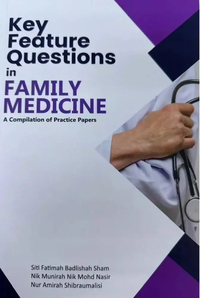 Key Clinical Questions In Family Medicine – Siti Fatimah Badlishah – Isbn 9786294960732 – Uitm Press 1