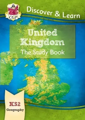 Ks2 Geography Study Book: United Kingdom Curriculum Guide For Ages 7–9 1